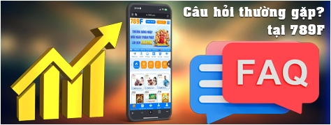 Các câu hỏi thường gặp về nhà cáii 789F