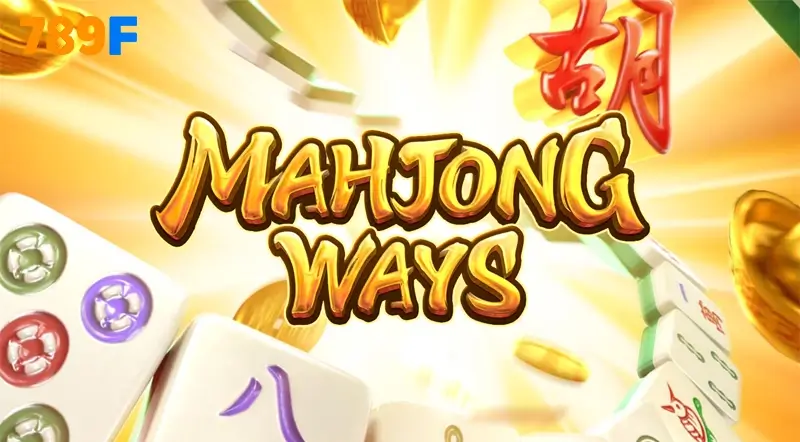 Khám Phá Top 3 Game Trí Tuệ Nổi Bật Ở Nền Tảng 789F 2 Mahjong Ways lấy cảm hứng từ trò chơi Mạt Chược cổ truyền phương Đông